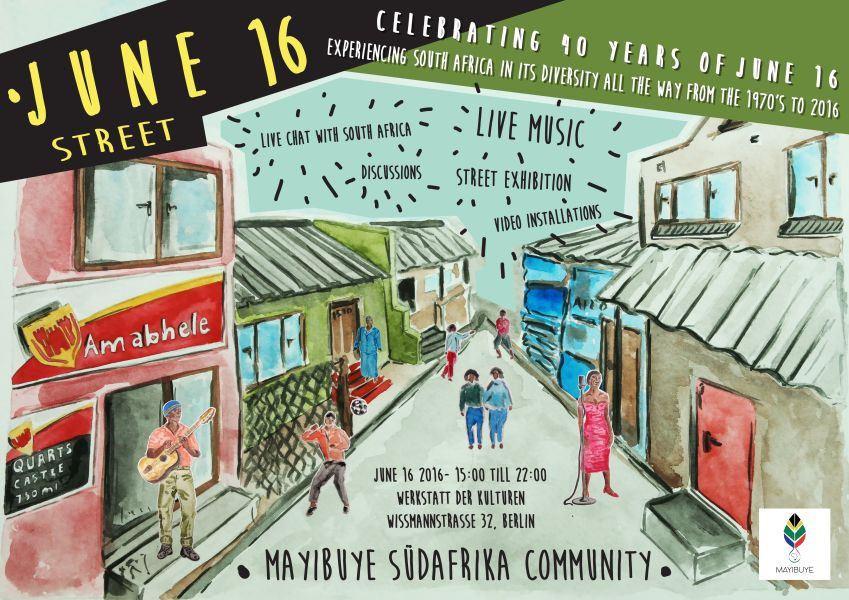 June 16 Street Celebrating 40 Years Of Youth Day Mayibuye Sudafrika Community